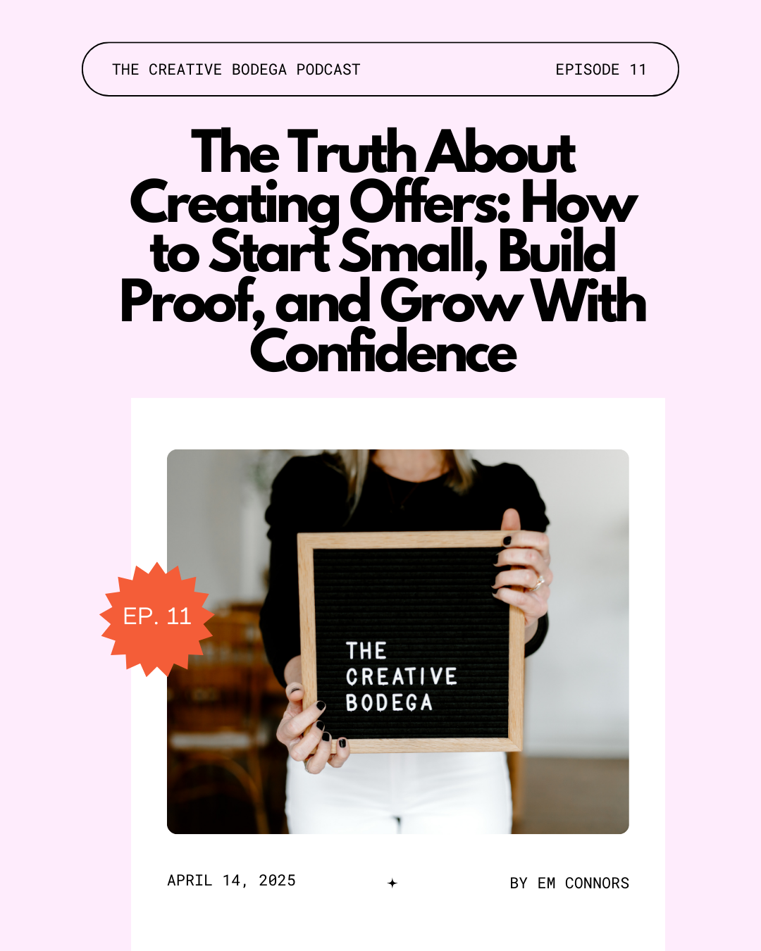 letter board with the creative bodega written on it and a woman holding it